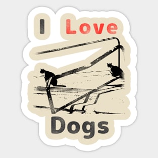 two cats but i love dogs Sticker